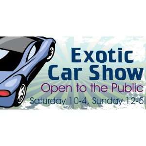  3x6 Vinyl Banner   Exotic Car Show 
