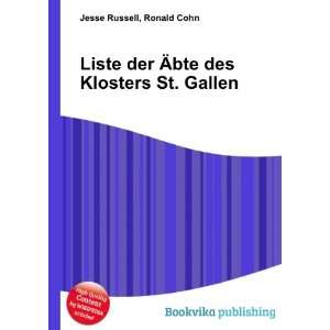  Liste der Ãbte des Klosters St. Gallen Ronald Cohn 