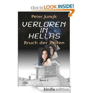 Verloren in Hellas II (German Edition) Peter Jungk  