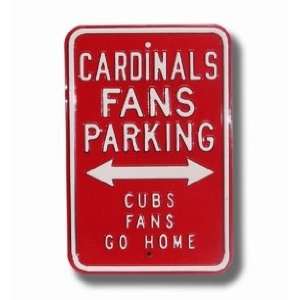  CARDINALS CUBS GO HOME Parking Sign