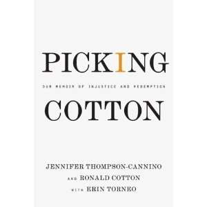   By Jennifer Thompson Cannino, Ronald Cotton, Erin Torneo  N/A  Books