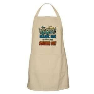   Apron Khaki When God Made Me He Was Just Showing Off 