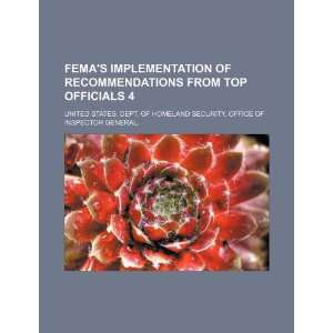  FEMAs implementation of recommendations from top 