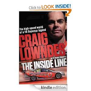 The Inside Line The High Speed World of a V8 Supercar Legend Driver 