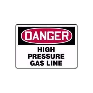  DANGER HIGH PRESSURE GAS LINE 10 x 14 Plastic Sign
