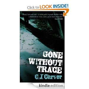 Gone Without Trace CJ Carver  Kindle Store