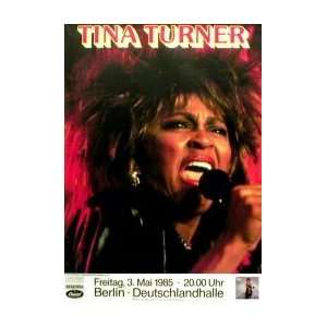  TINA TURNER Berlin Germany 3rd May 1985 Music Poster
