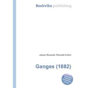  Ganges (1882) Ronald Cohn Jesse Russell Books