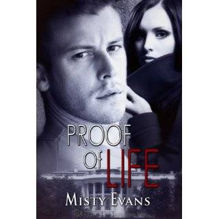 Proof of Life (Super Agent) by Misty Evans (Aug 3, 2010)