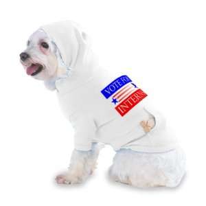 VOTE FOR INTERNS Hooded (Hoody) T Shirt with pocket for your Dog or 
