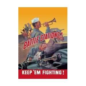  Battle Stations Keep Em Fighting 20x30 poster