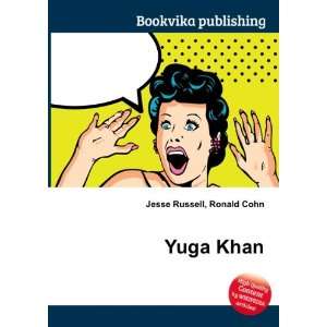  Yuga Khan Ronald Cohn Jesse Russell Books