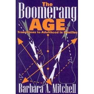  The Boomerang Age Barbara A. Mitchell Books