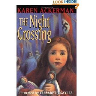   Night Crossing (First bullseye book) by Karen Ackerman (Apr 25, 1995
