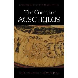   Greek Tragedy in New Translations) (9780195373288) Aeschylus Books