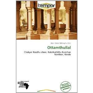  Ottamthullal (9786138534822) Alain Sören Mikhayhu Books