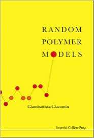 Random Polymer Models, (1860947867), Giambattista Giacomin, Textbooks 