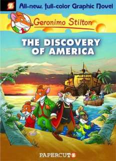   The Discovery of America (Geronimo Stilton Graphic 