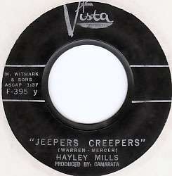 HAYLEY MILLS Jeepers Creepers/Johnny Jingo  