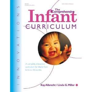   THE COMPREHENSIVE INFANT CURRICULUM [Paperback] Kay Albrecht Books