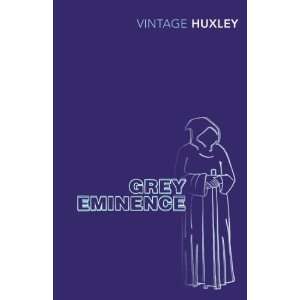  Grey Eminence [Paperback] Aldous Huxley Books
