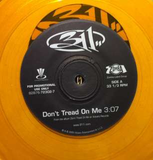 311 dont tread on me 7 m  Promo Gold Vinyl 2005  