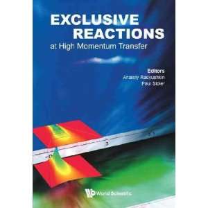   Reactions At High Momentum Transfer Anatoly (EDT) Radyushkin Books
