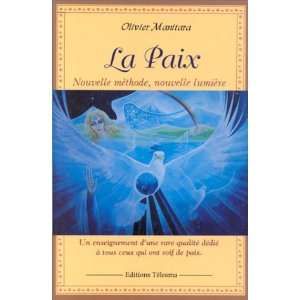  La Paix (9782908096286) Manitara Olivier Books
