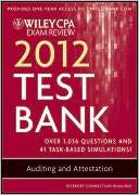 Wiley CPA Exam Review 2012 Test Bank 1 Year Access, Auditing and 
