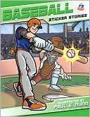 Baseball Sticker Stories Paul E. Nunn