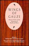 Wings of Gauze Women of Color and the Experience of Health and 