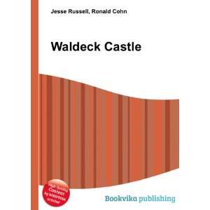  Waldeck Castle Ronald Cohn Jesse Russell Books