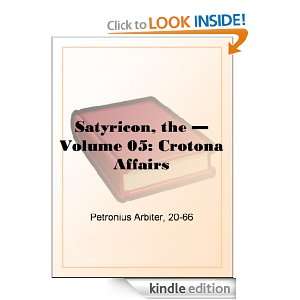   05 Crotona Affairs Petronius Arbiter  Kindle Store