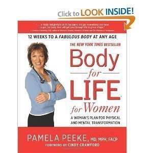  Body for LIFE for Women Physical by Peeke  N/A  Books