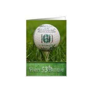  53rd birthday, golf, ball, money, sport Card Toys & Games