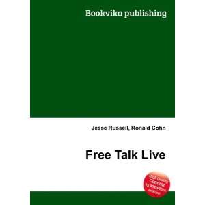  Free Talk Live Ronald Cohn Jesse Russell Books