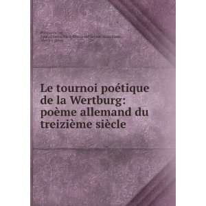   Marie Emmanuel Artaud Haussmann , Wartburgkrieg Wartburgkrieg Books