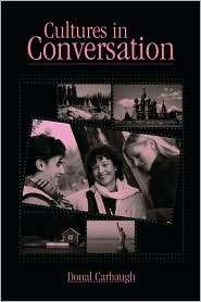 Cultures In Conversation, (0805852344), Donal Carbaugh, Textbooks 