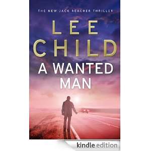 Wanted Man (Jack Reacher) Lee Child  Kindle Store