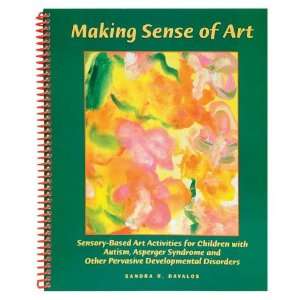  Autism Asperger Publishing Making Sense of Art By Sandra R 