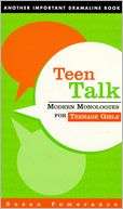 Teen Talk Modern Monologues Susan Pomerance