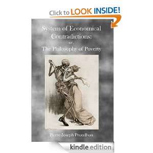 The Philosophy of Poverty Pierre Joseph Proudhon   Kindle 