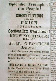 1856 newspaper w BIG headlines Democrat JAMES BUCHANAN ELECTED 