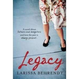  Legacy Behrendt Larissa Books