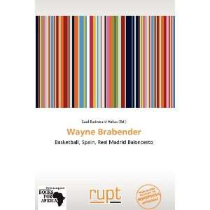    Wayne Brabender (9786138800392) Saul Eadweard Helias Books