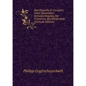   Betriebsformen (German Edition) Philipp Gogitschayschwili Books