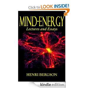 MIND ENERGY HENRI BERGSON, H. Wildon Carr  Kindle Store