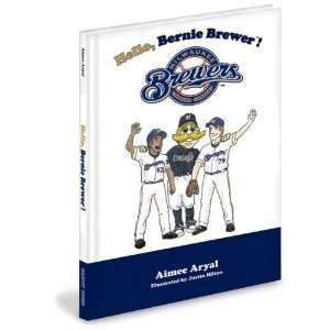  Milwaukee Brewers Childrens Book Hello, Bernie Brewer 