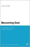 Becoming God Patrick Lee Miller