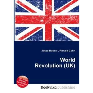  World Revolution (UK) Ronald Cohn Jesse Russell Books